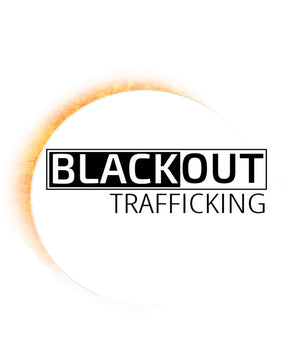 Blackout Trafficking Fundraiser March
